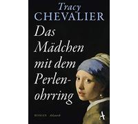 Tracy Chevalier Ursula Wulfek Das Mädchen mit dem Perlenohrring: Ro (Tascabile)