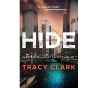 Tracy Clark Hide (Tascabile) Detective Harriet Foster