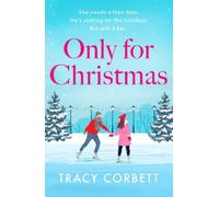 Tracy Corbett Only for Christmas (Tascabile)