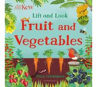 Tracy Cottingham Kew: Lift and Look Fruit and Vegetables (Libro di cartone)