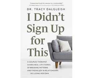 Tracy Dalgleish I Didn't Sign Up for This (Tascabile)