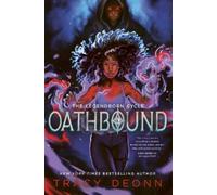 Tracy Deonn Oathbound (Tascabile) Legendborn Cycle