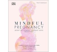 Tracy Donegan Mindful Pregnancy (Copertina rigida)