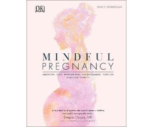 Tracy Donegan Mindful Pregnancy (Copertina rigida)