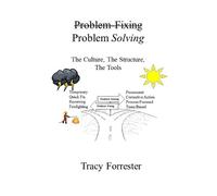 Tracy Forrester Problem Fixing, Problem Solving (Tascabile)