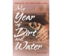 Tracy Franz My Year of Dirt and Water (Tascabile)
