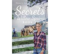Tracy Fredrychowski Secrets of Willow Springs - Book 2 (Tascabile)