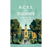Tracy G Crump Jd LLM A.C.E.S. for Students (Tascabile)