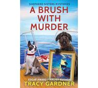 Tracy Gardner A Brush with Murder (Tascabile)