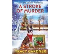Tracy Gardner A Stroke of Murder (Tascabile)