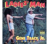 Tracy, Gene Jr - Ladies' Man