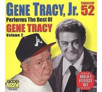Tracy, Gene Jr. - Vol. 2-Best Of Gene Tracy Jr.