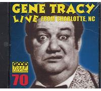 Tracy, Gene - Live from Charlotte N.C.