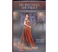 Tracy Grant The Whitehall Conspiracy (Tascabile) Rannoch Fraser Mysteries