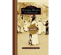 Tracy J. Prince Zadie Schaffer Notable Women of Portland (Copertina rigida)