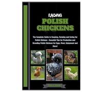 Tracy J Smoot Raising Polish Chickens (Tascabile)