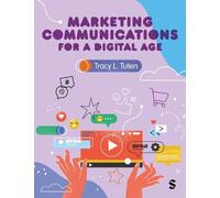 Tracy L. Tuten Marketing Communications for a Digital Age (Copertina rigida)