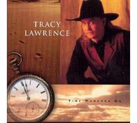 Tracy Lawrence Time Marches On (CD) Album