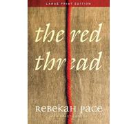 Tracy Lawson Rebekah Pace The Red Thread (Tascabile)