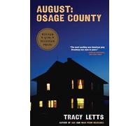 Tracy Letts August: Osage County (TCG Edition) (Tascabile)