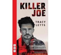 Tracy Letts Killer Joe (Tascabile) NHB Modern Plays