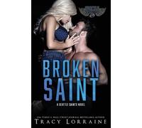 Tracy Lorraine Broken Saint (Tascabile) Seattle Saints