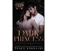 Tracy Lorraine Dark Princess (Tascabile) Knight's Ridge Empire