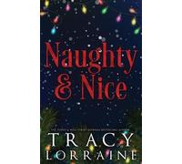 Tracy Lorraine Naughty & Nice (Tascabile)
