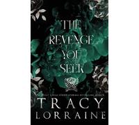 Tracy Lorraine The Revenge You Seek (Tascabile)