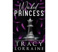 Tracy Lorraine Wicked Princess (Tascabile)