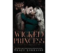 Tracy Lorraine Wicked Princess (Tascabile)