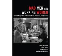 Tracy Lucht Jane Marcellus Erika Engstrom Mad Men and Working Women (Tascabile)
