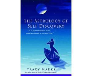 Tracy Marks Astrology of Self Discovery (Tascabile)