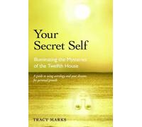 Tracy Marks Your Secret Self (Tascabile)