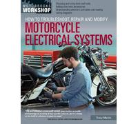 Tracy Martin How to Troubleshoot, Repair, and Modify Motorcycle Elec (Tascabile)