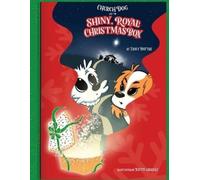 Tracy Mattes Church Dog and the Shiny, Royal Christmas Box (Tascabile)