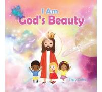 Tracy McNeil I Am God's Beauty (Tascabile)