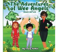 Tracy McNeil The Adventures of Wee Angels Volume One (Tascabile)