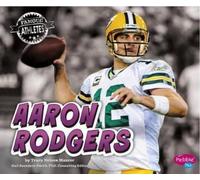 Tracy Nelson Maurer Aaron Rodgers (Copertina rigida) Famous Athletes
