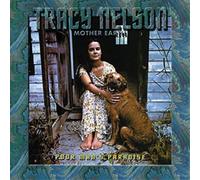 Nelson Tracy, Mother Earth - Poor Man'S Paradise