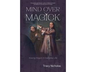 Tracy Nicholas Mind Over Magick (Tascabile)