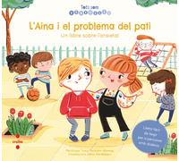 Tracy Packiam Alloway Ana Sanfe C-TSE.4 - L'Aina i el problema del p (Tascabile)