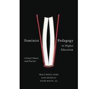 Tracy Penny Light Feminist Pedagogy in Higher Education (Tascabile)