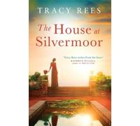 Tracy Rees House at Silvermoor, The (Tascabile)