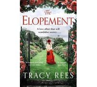 Tracy Rees The Elopement (Tascabile)