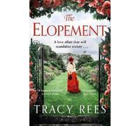 Tracy Rees The Elopement (Tascabile)
