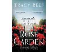 Tracy Rees The Rose Garden (Tascabile)