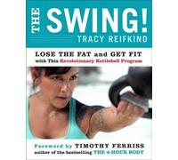 Tracy Reifkind The Swing (Tascabile)