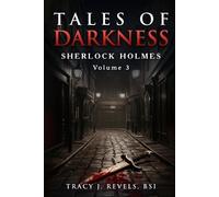 Sherlock Holmes: Tales of Darkness: 3