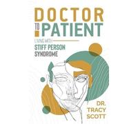 Tracy Scott Doctor to Patient (Tascabile)